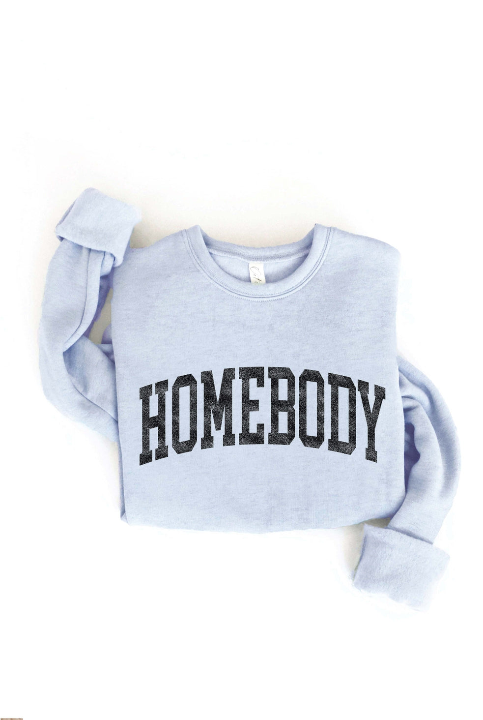 Homebody Sweatshirt